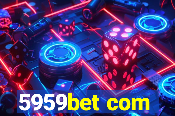 5959bet com